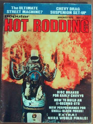 POPULAR HOT RODDING 1972 JAN - KILLER GTO BUILT, HOT 351C